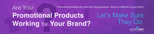 Are Your Promotional Products Working for Your Brand?